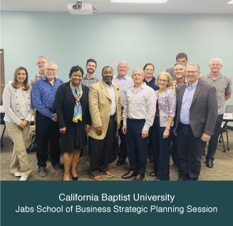 California Baptist University - Jabs School of Business Strategic Planning Session with Shelette Stewart