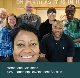 International Ministries 2025 Leadership Development Session International Ministries 2025 Leadership Development Session